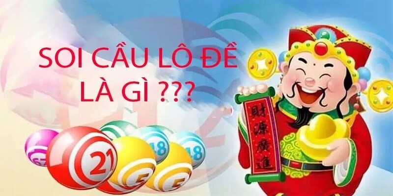 Khái niệm soi lô đề